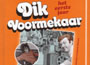 Dik Voormekaar